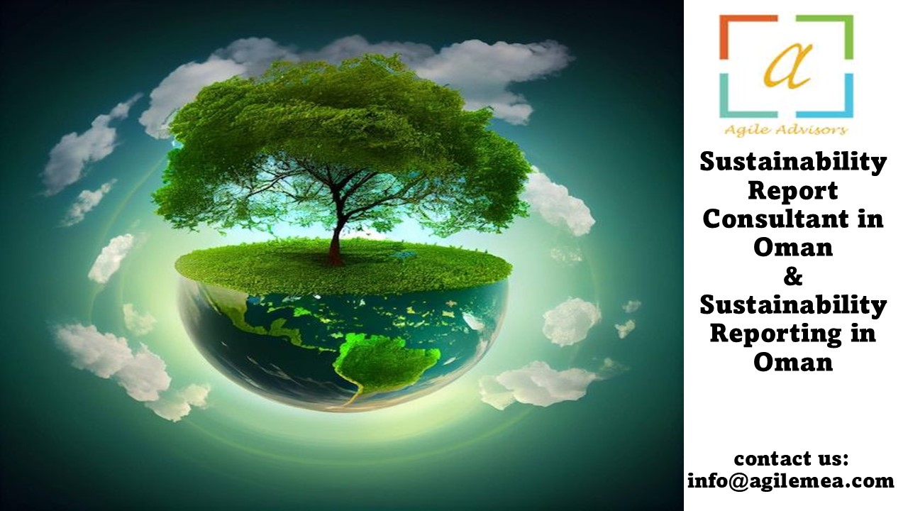 Sustainability Report consultant in Oman