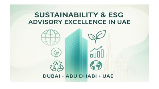 Best Sustainability and ESG Advisory in UAE