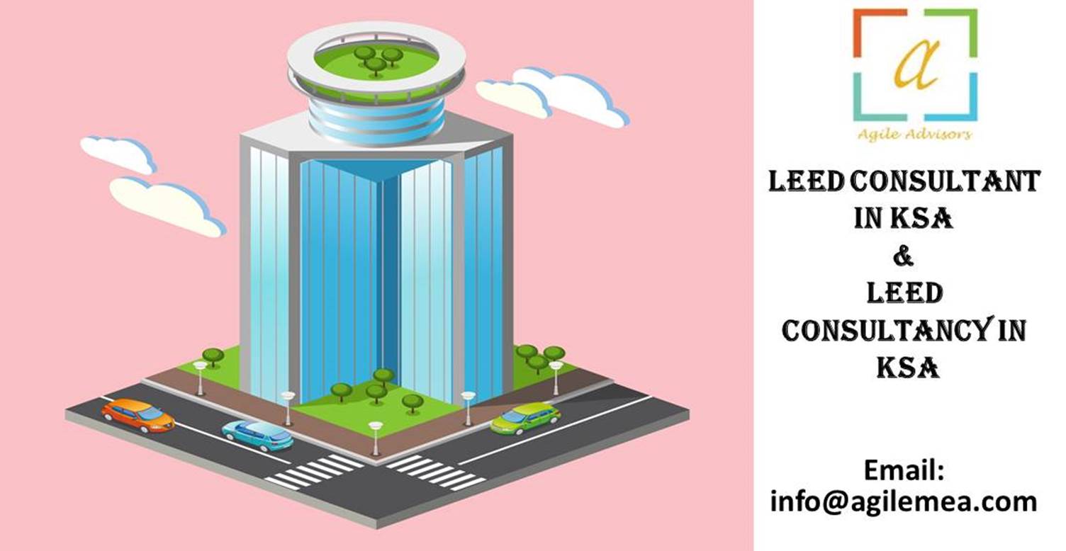 LEED Consultancy in KSA
