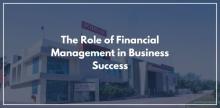 The Role of Financial Management in Business Success