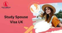  Study Spouse Visa UK