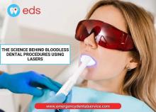 The Science Behind Bloodless Dental Procedures Using Lasers