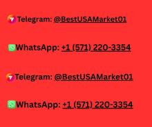 If you want to about more information, just knock us 24 Hours Reply/Contact Email: bestusamarket01@gmail.com WhatsApp: +1 (571) 220-3354 Telegram: @BestUSAMarket01