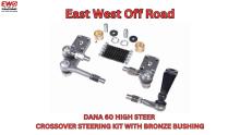 DANA 60 HIGH STEER CROSSOVER STEERING KIT WITH BRONZE BUSHING