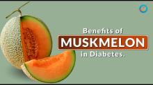 Is Muskmelon Good for Diabetes? Benefits, Nutrition, and Safe Consumption