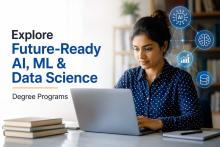 Explore Future-Ready AI, ML & Data Science Degree Programs 
