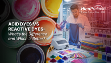 Acid Dyes vs Reactive Dyes