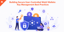 Building Secure User-Controlled Web3 Wallet