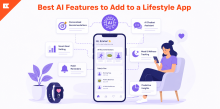 Best AI Features to Add to a Lifestyle App
