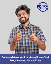 Common Misconceptions About Loans That Every Borrower Should Know