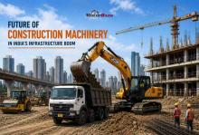 Future of Construction Machinery in India's Infrastructure Boom