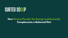 greens powder for energy and immunity