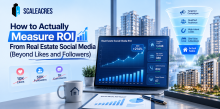 How to Actually Measure ROI From Real Estate Social Media (Beyond Likes and Followers)
