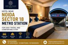 Hotel Near Noida Sector 18 Metro Station