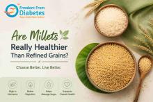 millets vs refined grains