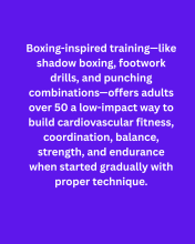 Boxing-inspired workouts aren't just for fighters—they're an excellent way to improve fitness after 50.