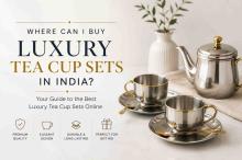Luxury Tea Cup Sets