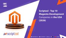 Top 10 Magento Development Companies in the USA (2026)