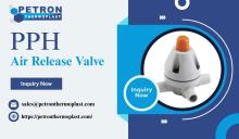 PPH Air Release Valve