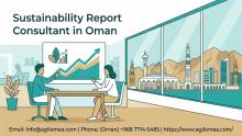 Elevate your business with expert sustainability reporting in Oman. Discover how a professional sustainability report consultant in Oman ensures compliance with ESG standards and Oman Vision 2040. Partner with Agile Advisors for strategic growth.