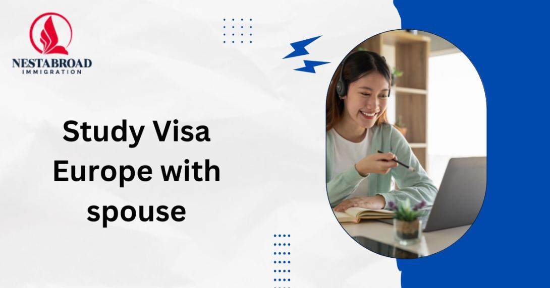 Study Visa with Spouse