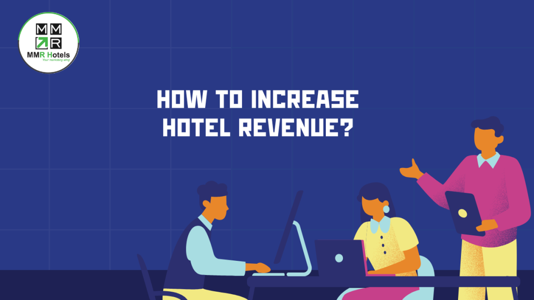 how to increase hotel revenue