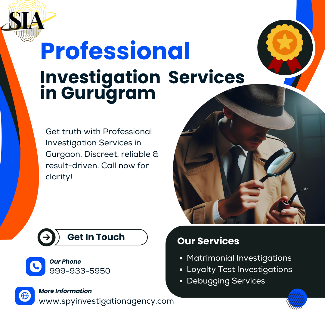 Investigation services in Gurugram - Spy Investigation Agency  