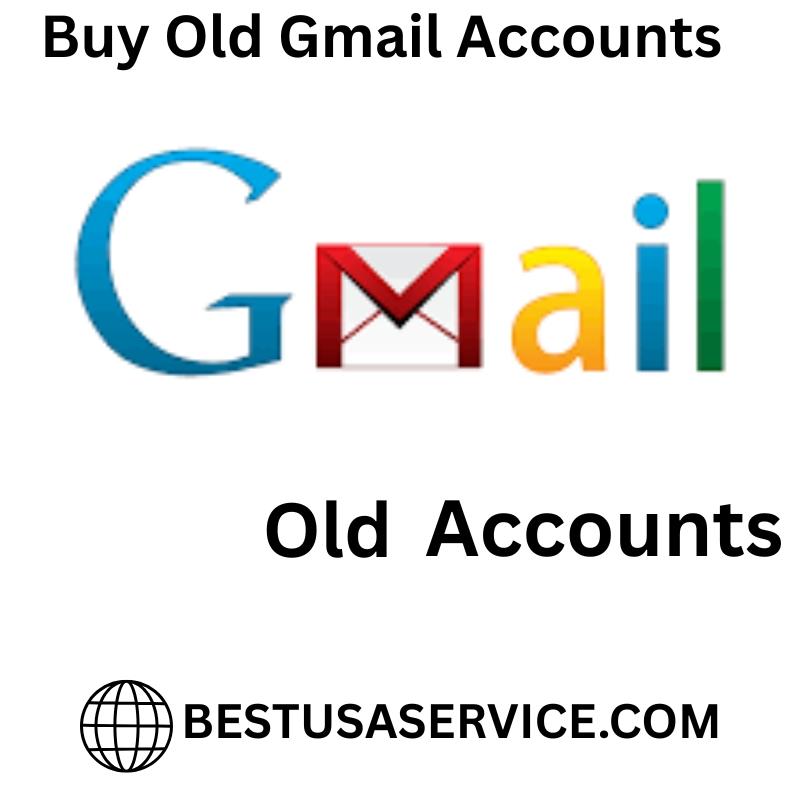 old Gmail accounts