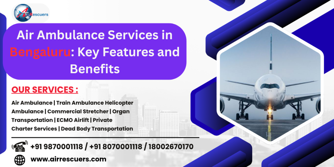 Air Ambulance Services in Bengaluru