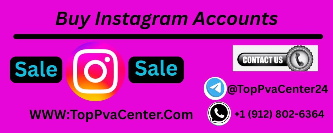  buy accounts instagram, buy an ig account, buy an instagram account with followers,