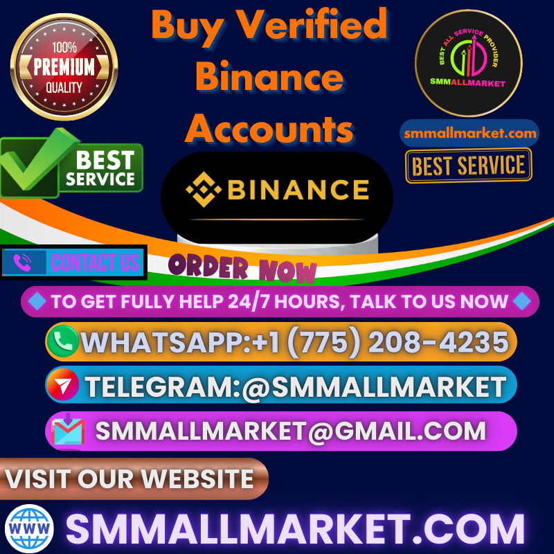 The Safe Way to Buy Verified Binance Accounts Online 