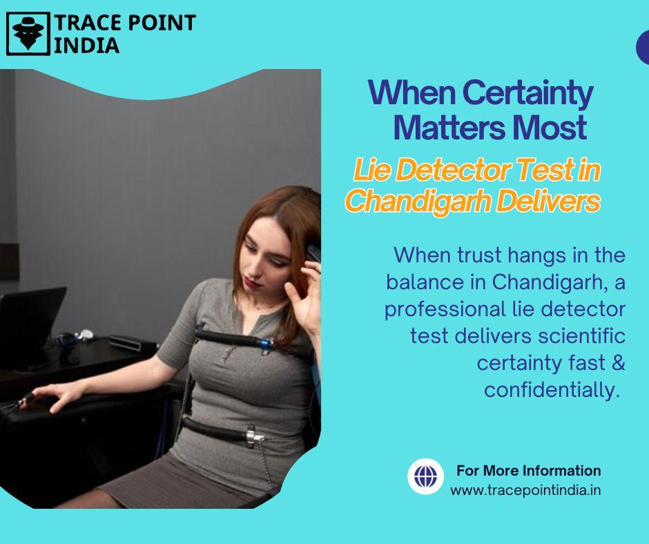 Lie Detector Test in Chandigarh