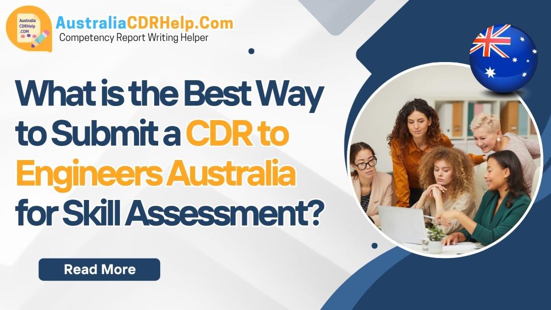 CDR to Engineers Australia for Skill Assessment