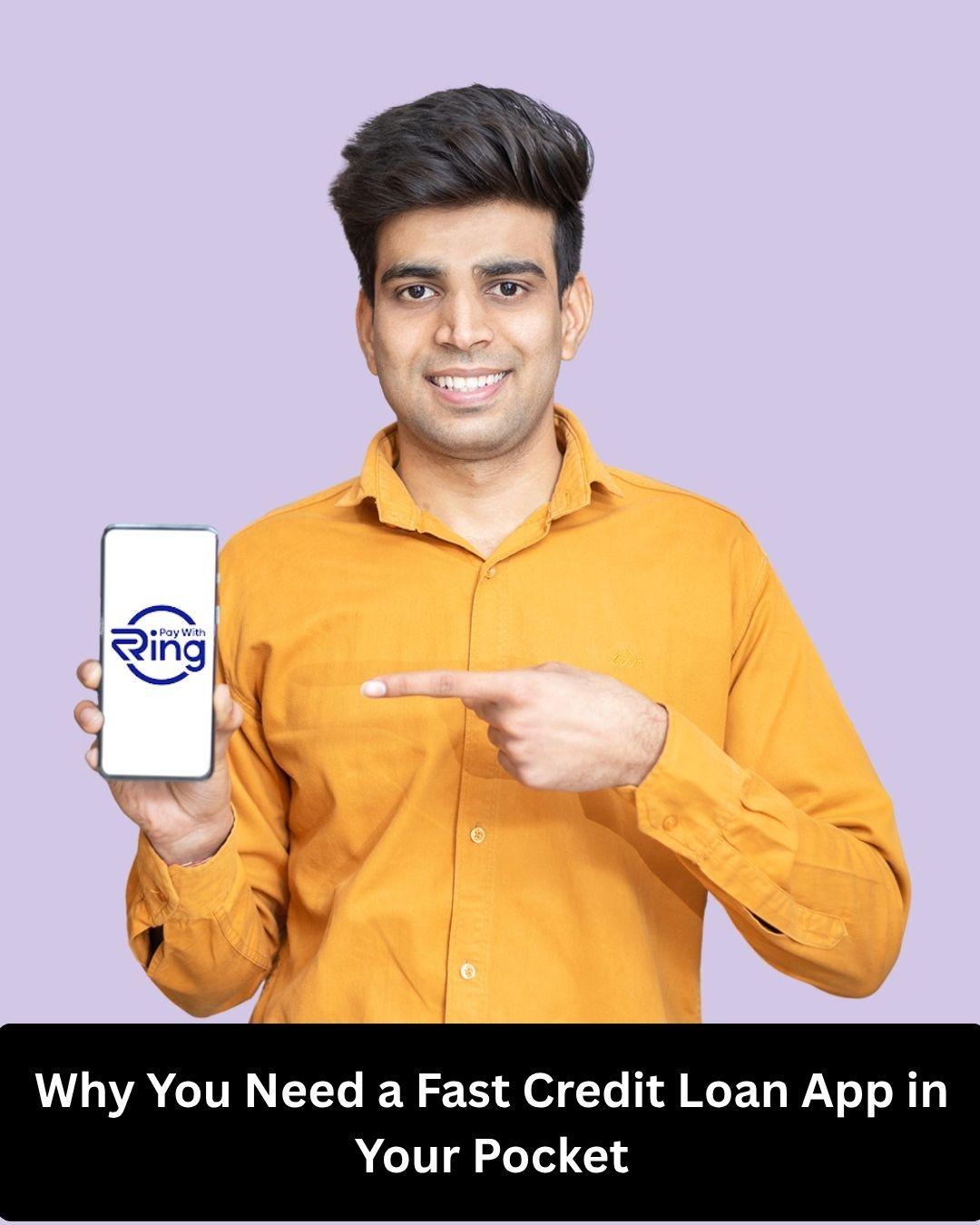 Why You Need a Fast Credit Loan App in Your Pocket