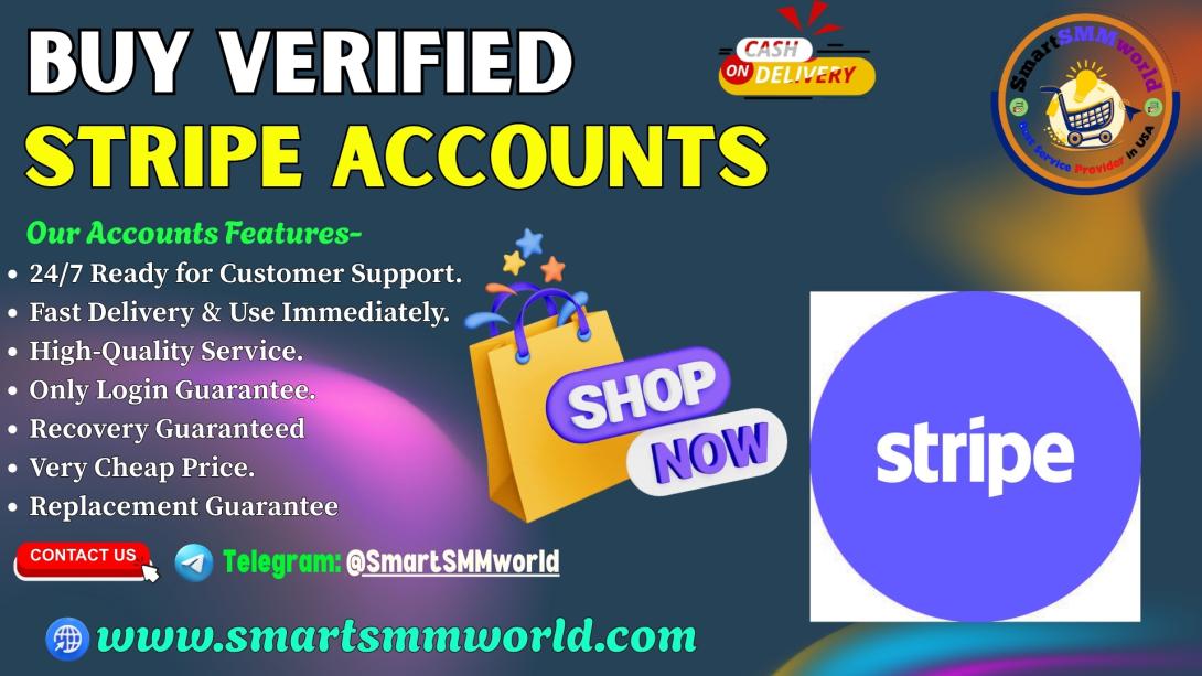 Safe and Easy Process to Buy Verified Stripe Accounts