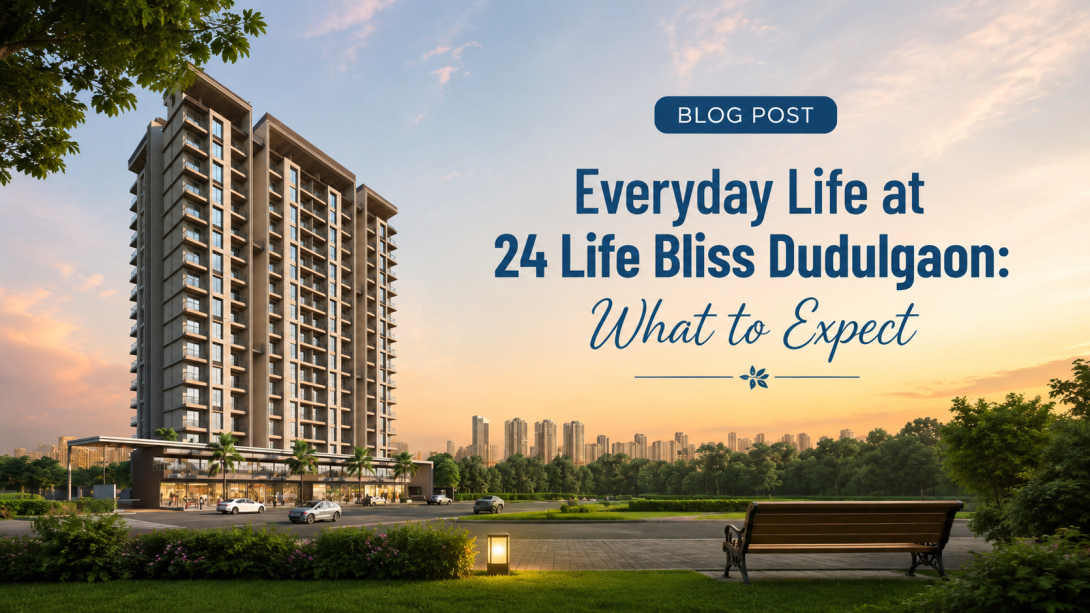 24 life bliss dudulgaon