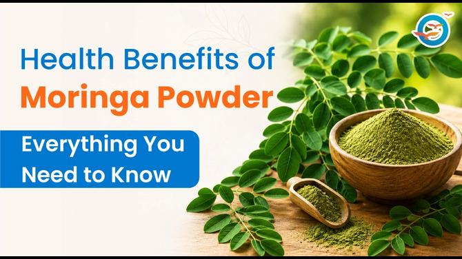  Health Benefits of Moringa Powder?
