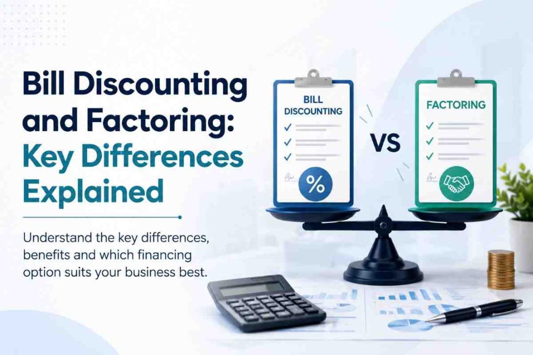 Bill Discounting and Factoring