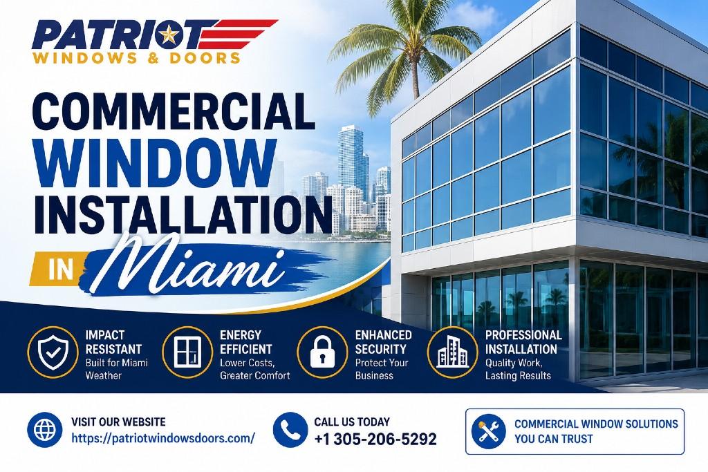 Commercial Window Installation in Miami,