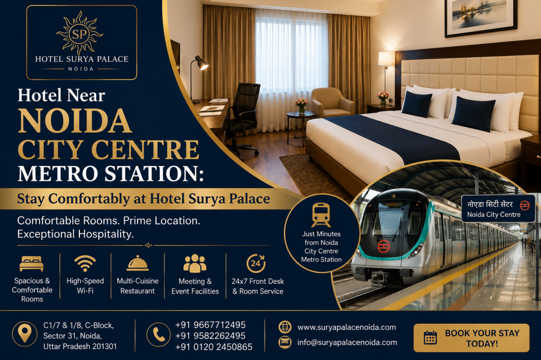 Hotel Near Noida City Centre Metro Station