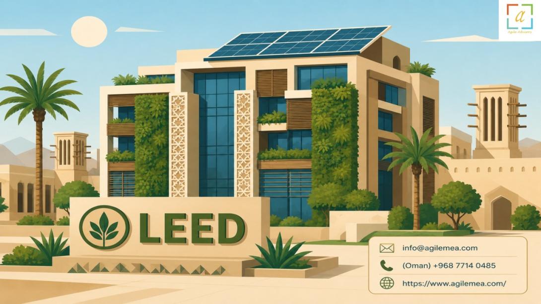 Discover how LEED Certification in Oman enhances asset value and operational efficiency. Learn why a professional LEED Certification Consultant is vital for navigating complex green building standards and achieving compliance in the Omani market.
