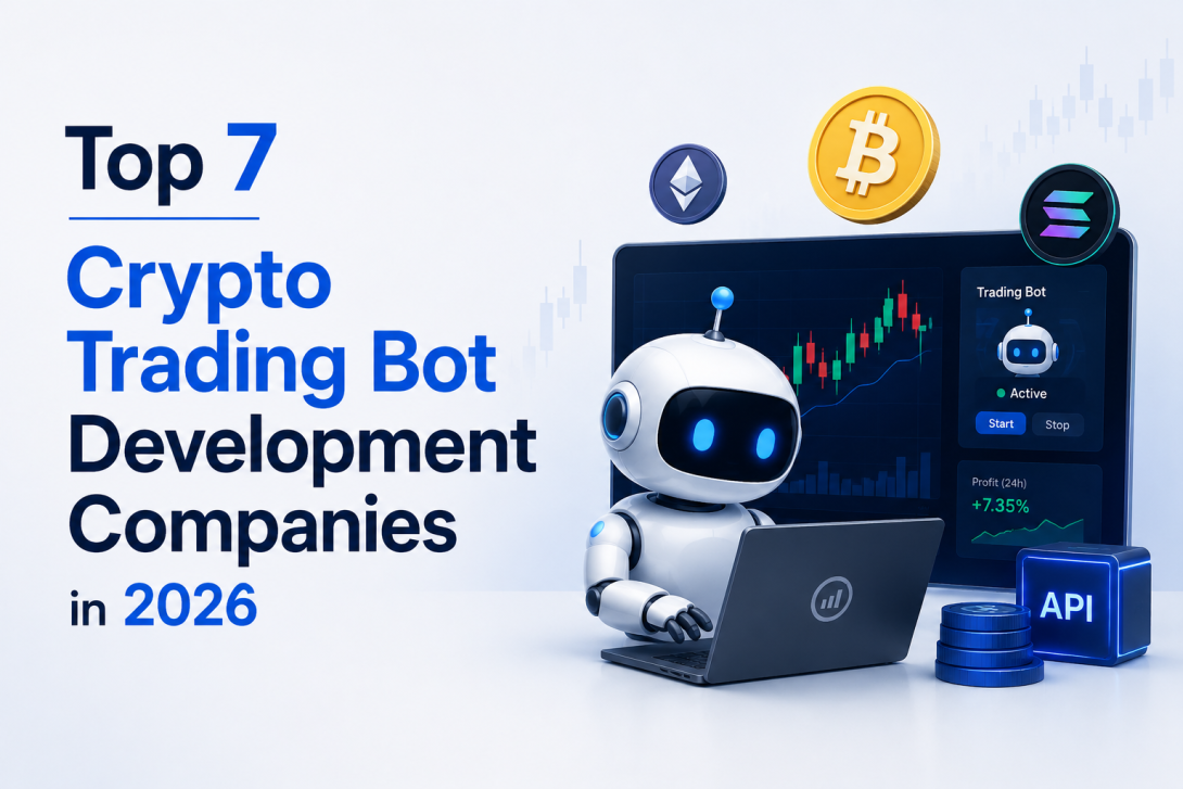 Top 7 Crypto Trading Bot Development Companies in 2026