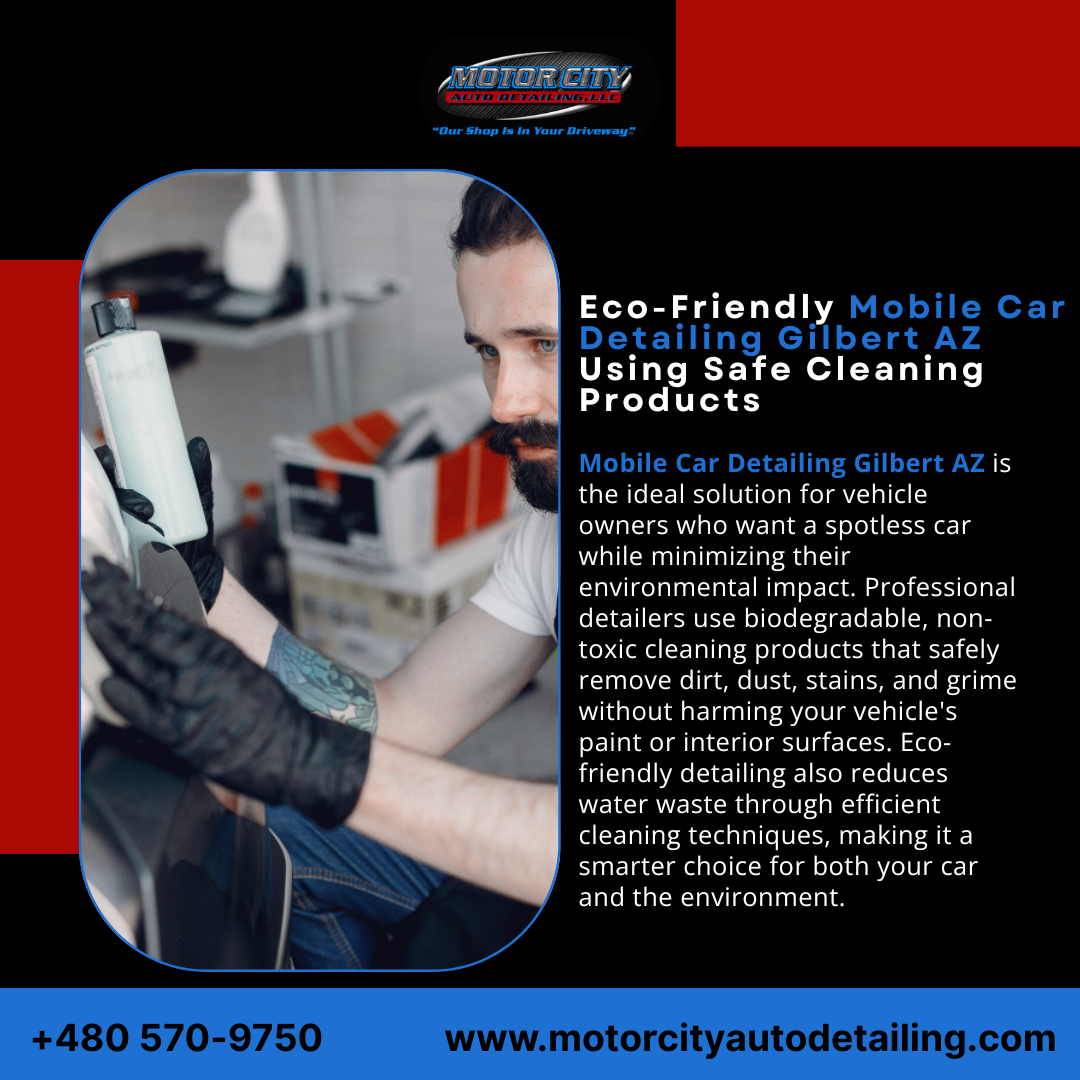 Mobile car detailing Gilbert AZ