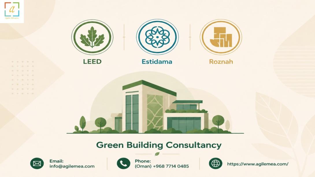 Discover why green building consultancy in Oman is essential for Vision 2040 compliance. Learn how a trusted green building consultant in Oman can help your organisation achieve certification, reduce costs and ensure business continuity.