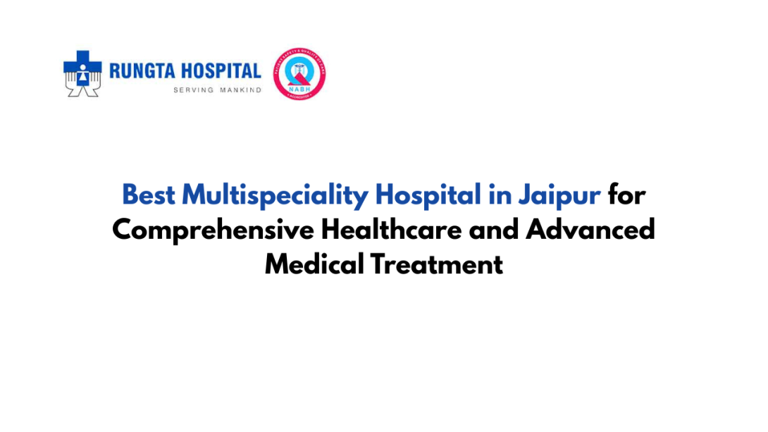 Best multispeciality hospital in jaipur