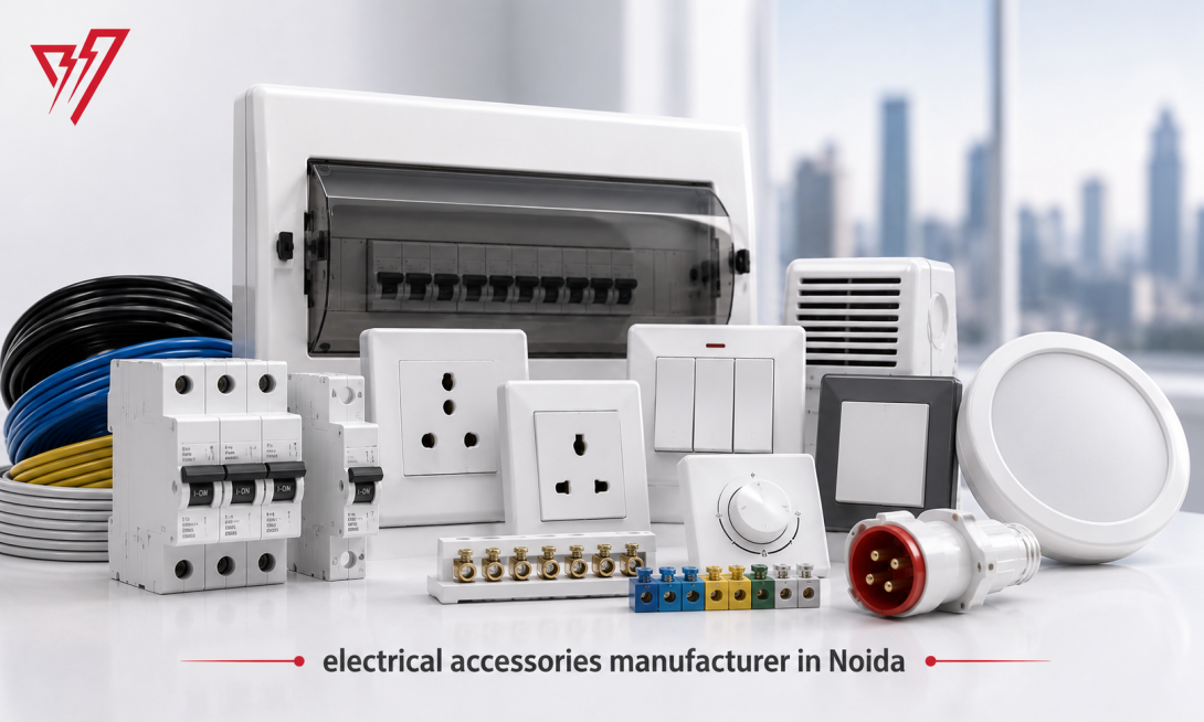 electrical accessories manufacturer in Noida