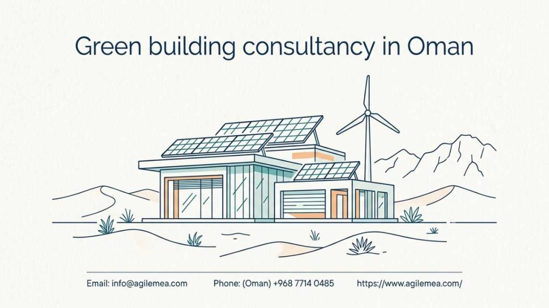 Navigate Oman’s new energy codes with confidence. Discover why a specialized green building consultancy in Oman is essential for compliance, cost reduction, and Vision 2040 alignment. Expert insights for business leaders.