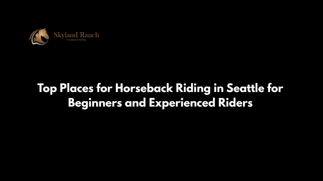 Horseback riding Seattle